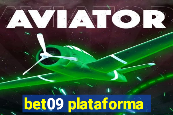 bet09 plataforma